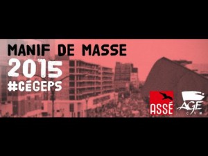 MANIF DE MASSE 2015 #CÉGEPS