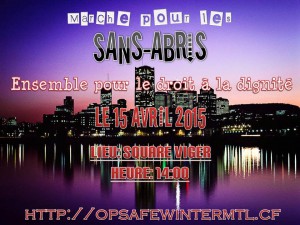 Marche Mondiale Pour Les Sans-Abris 2015 Montréal – March For The Homeless 2015 Montreal