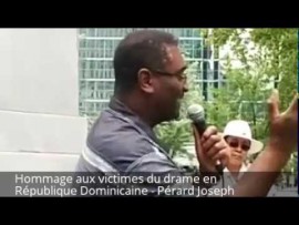 Pérard Joseph : Hommage aux victimes du drame en République Dominicaine – #MaVoixCompte #99Media